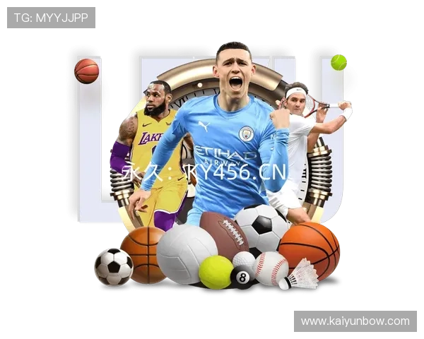 开云真人体育app下载：畅享高品质体育娱乐体验的最佳平台推荐